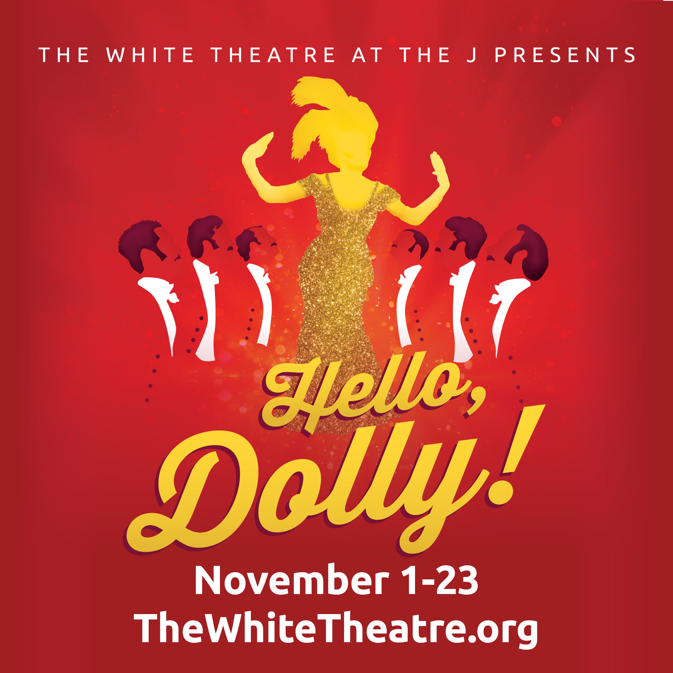 Hello, Dolly!” Kicks Off The White Theatre at The J's 21st Season